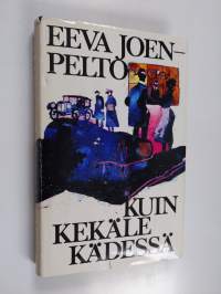 Kuin kekäle kädessä