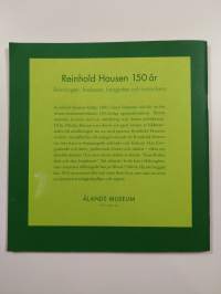 Reinhold Hausen : ålänningen, forskaren, fotografen och historikern 150 år