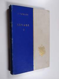 Samlade skrifter; tredje delen, tredje bandet : 1867-1878, 3 - Sånger :