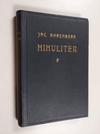 Hihuliter : skildringar från östra Finland