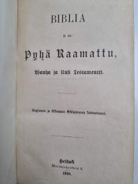 Biblia se on : Pyhä Raamattu : Vanha ja Uusi testamentti (1910)