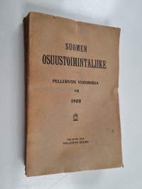 Suomen osuustoimintaliike :; Pellervon vuosikirja, 8 - 1908 - Pellervon vuosikirja - Osuustoimintaliike Suomessa