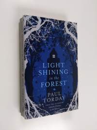 Light Shining in the Forest