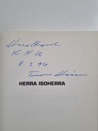 Herra isoherra : puolustusvoimien kehitys kentältä katsottuna (signeerattu, tekijän omiste)
