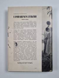 Lambarenen lääkäri : Albert Schweitzer