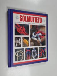 Solmutieto : solmut, rihmaukset, lenkit, sorkat, lyhennykset, kytkyt