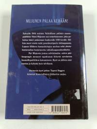 Sinimusta kyyti : Väinö Mujusen tutkimuksia