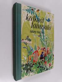 Kätkijät taivasalla