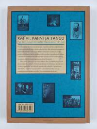 Kahvi, pahvi ja tango : Suomen ja Latinalaisen Amerikan suhteet