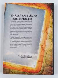 Sisällä vai ulkona : kohti perustuloa?