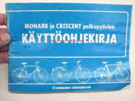 Monark ja Crescent polkupyörien käyttöohjekirja