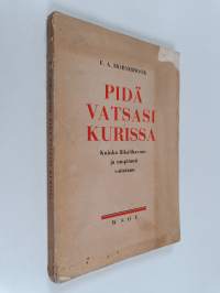 Pidä vatsasi kurissa : kuinka liikalihavuus ja umpitauti voitetaan