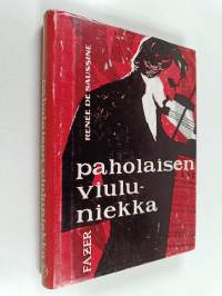 Paholaisen viuluniekka : kirja Paganinista