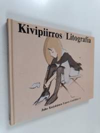 Kivipiirros/Litografia