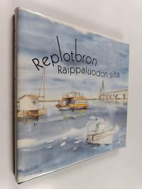 Replotbron Raippaluodon silta