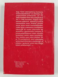 Kohti rationaalista ja humaania kriminaalipolitiikkaa : omistettu Inkeri Anttilalle 29.11.1996
