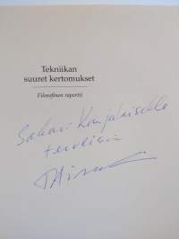 Tekniikan suuret kertomukset : filosofinen raportti (signeerattu, tekijän omiste)