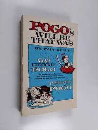Pogo&#039;s Will be that was