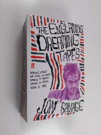 The England&#039;s dreaming tapes : [interviews, outtakes and extras - the essential companion to &#039;England&#039;s dreaming&#039;, the seminal history of punk]