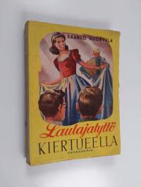 Laulajatyttö kiertueella : tyttöromaani