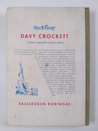 Davy Crockett, rajaseudun kuningas