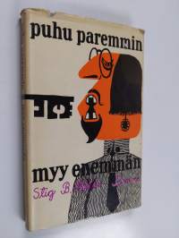 Puhu paremmin - myy enemmän