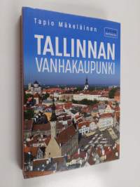 Tallinnan vanhakaupunki