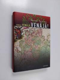 Venäjä, Venäjä, Venäjä! (signeerattu)