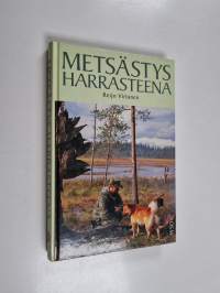 Metsästys harrasteena
