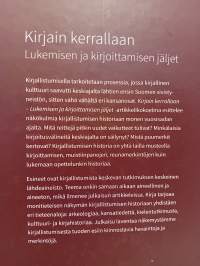 Kirjain kerrallaan,  lukemisen ja kirjoittamisen jäljet