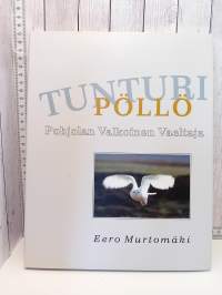Tunturipöllö,  Pohjolan valkoinen vaeltaja