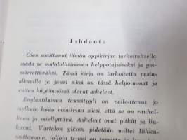 Tanssikurssi - täydellisin ja helppotajuisin oppikirja nykyajan tansseista