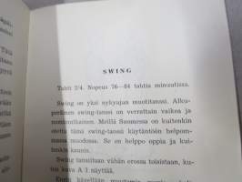 Tanssikurssi - täydellisin ja helppotajuisin oppikirja nykyajan tansseista