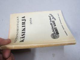 Autonomistajan käsikirja 1938 - Maaseudun Autonomistajain Liiton vuosikirja