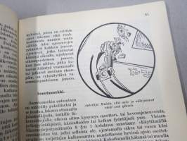 Oikea liikenne - liikenne ja sen sujuvuus, määräykset, runsaasti kuvitusta ja mainosilmoituksia