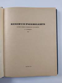 Reserviupseerilehti : Suomen reserviupseeriliiton julkaisema 15. vuosikerta 1947