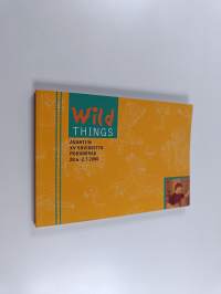 Wild things : Avanti!n XV suvisoitto Porvoossa 28.6.-2.7.2000