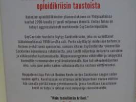 Kivun valtakunta - Suku, joka rikastui lääkeriippuvuudella