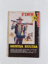Finnwest 3/1984 : Mustaa kultaa