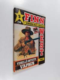 Finnwest 5/1984 : Verellä ostettu vapaus