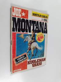 Joe Montana 1/1981 : Kuoleman varjo