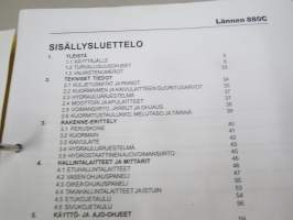 Lännen 880 C kaivinkone numerosta 8890751 ja eteenpäin -Käyttöohjekirja / Huolto-ohjekirja + varaosat / reservdelar / spare parts -alkuperäinen varaosaluettelo