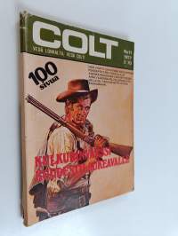 Colt 11/1977 : Kulkurinvalssi kuudestilaukeavalle