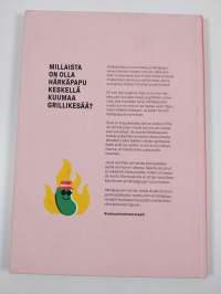 Voimaantumisen resepti : Opas itsensä löytämiseen maailmassa, joka on tehty grillattaville
