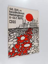 58. SVL:n kesäkokous Helsingissä 11.-13.7.1970