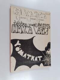 Corvus Corone Cornix - Tähtien vuodet 1848-1959-1974 : Yömatkat