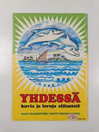 Yhdessä - kuvia ja loruja eläimistä