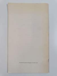Toukokuu 1964 : Tervehdys Helsingin yliopiston Filosofisen tiedekunnan promootiossa 31.V.1964 vihittäville filosofian maistereille