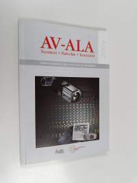Av-ala : Audiovisuaalisen alan osto-opas ja tietolähde 2004