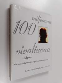 100 miljoonaa oivaltavaa lukijaa : Valittuja paloja parhaasta mainonnasta = Reader&#039;s Digest Global Pegasus Awards 1995